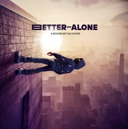 A Boogie Wit da Hoodie – Better Off Alone (Album Review)